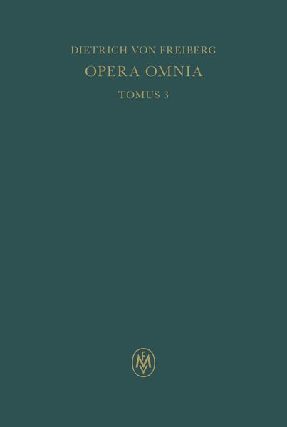 Produktbild: Opera omnia, Tomus III. Schriften zur Naturphilosophie und Metaphysik
