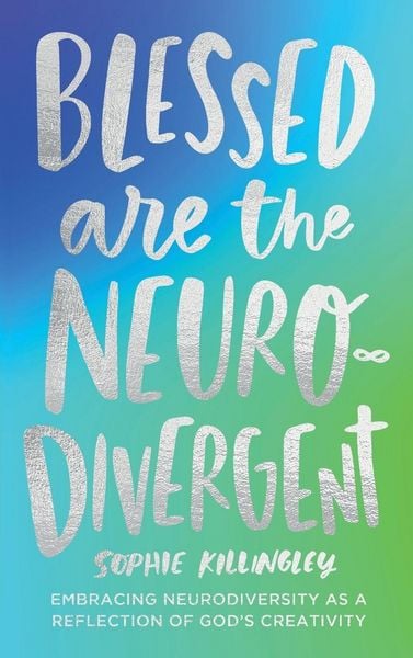 Produktbild: Blessed are the Neurodivergent