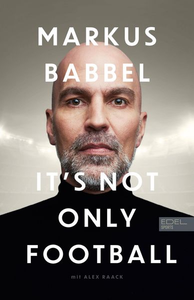 Produktbild: Markus Babbel - It's not only Football