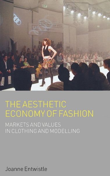 Produktbild: The Aesthetic Economy of Fashion