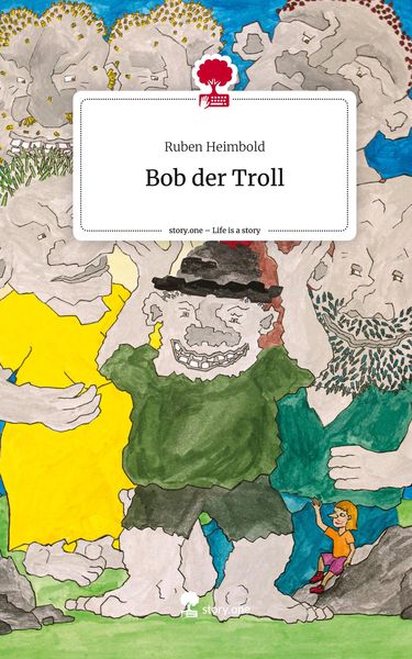 Produktbild: Bob der Troll. Life is a Story - story.one