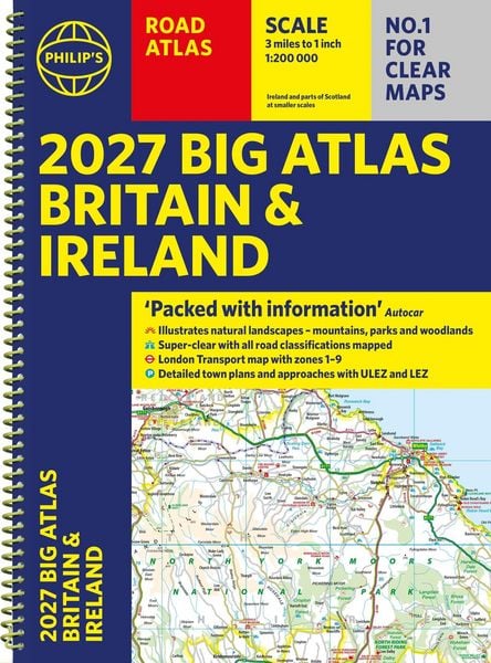 Produktbild: Philip's 2027 Big Road Atlas of Britain and Ireland (A3 Spiral)