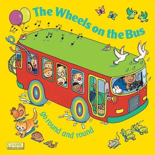Produktbild: The Wheels on the Bus go Round and Round