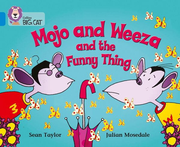 Produktbild: Mojo and Weeza and the Funny Thing