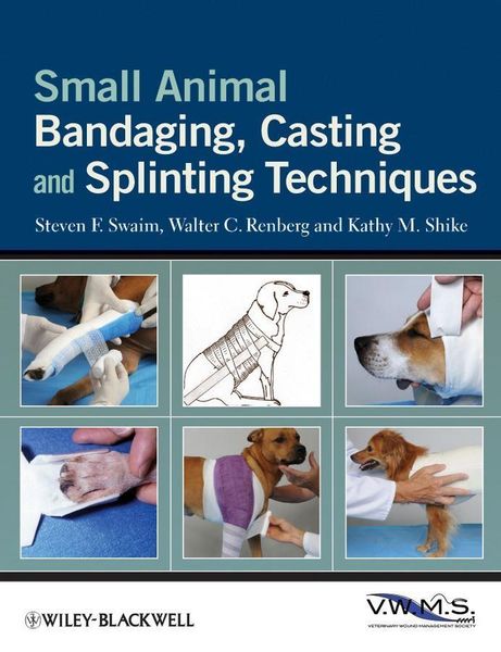Produktbild: Small Animal Bandaging, Casting, and Splinting Techniques