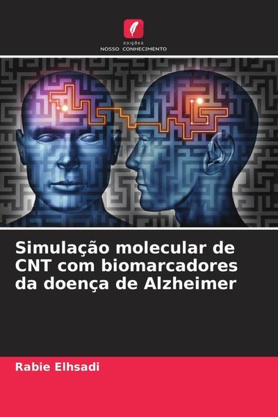 Produktbild: Simula&ccedil;&atilde;o molecular de CNT com biomarcadores da doen&ccedil;a de Alzheimer