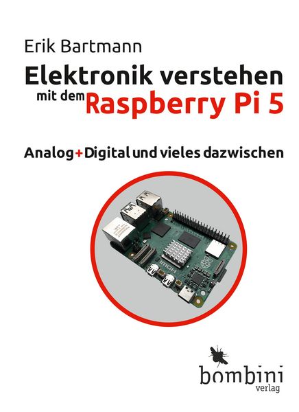 Produktbild: Elektronik verstehen mit dem Raspberry Pi 5