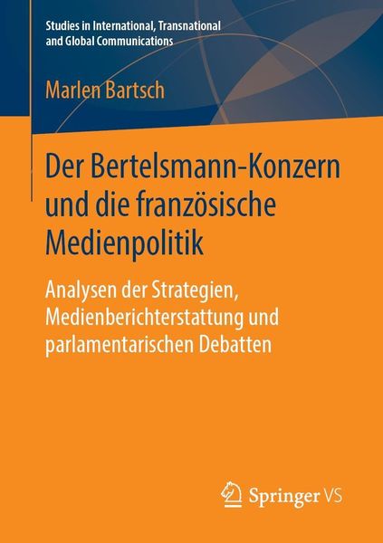 Produktbild: Der Bertelsmann-Konzern und die franz&ouml;sische Medienpolitik
