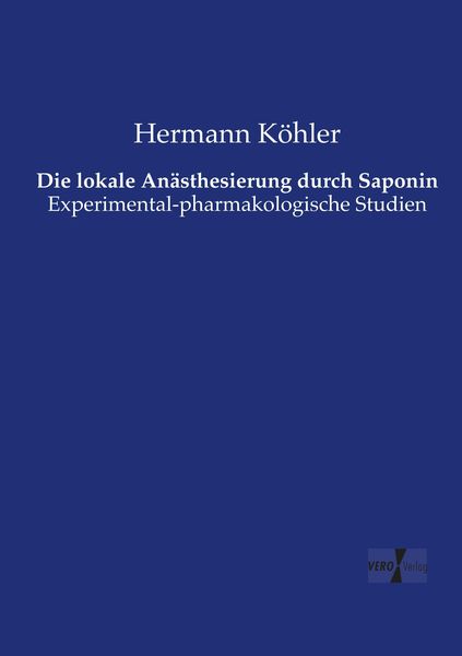 Produktbild: Die lokale An&auml;sthesierung durch Saponin