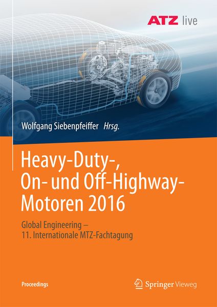 Heavy-Duty-, On- und Off-Highway-Motoren 2016, Taschenbuch von , Springer Fachmedien Wiesbaden GmbH, 9783658190118