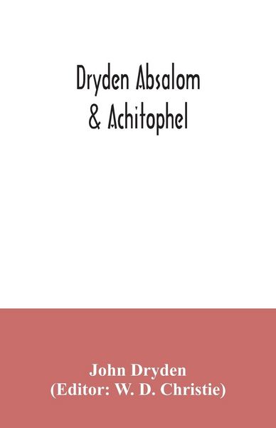 Produktbild: Dryden Absalom & Achitophel