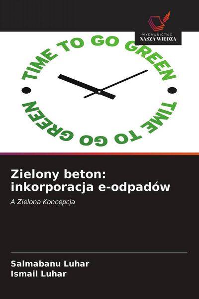 Produktbild: Zielony beton: inkorporacja e-odpad&oacute;w