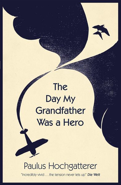 Produktbild: The Day My Grandfather Was a Hero