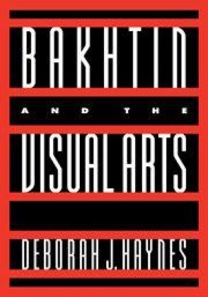 Produktbild: Bakhtin and the Visual Arts