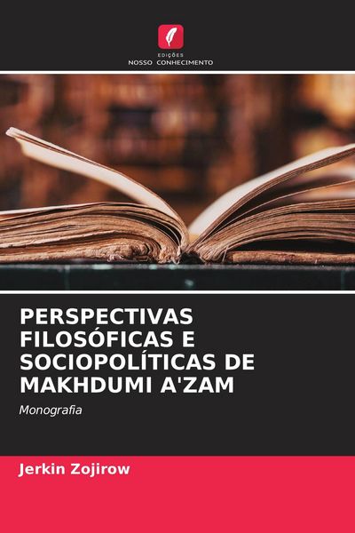 Produktbild: PERSPECTIVAS FILOS&Oacute;FICAS E SOCIOPOL&Iacute;TICAS DE MAKHDUMI A'ZAM