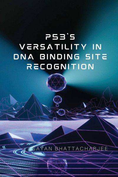 Produktbild: p53's Versatility in DNA Binding Site Recognition
