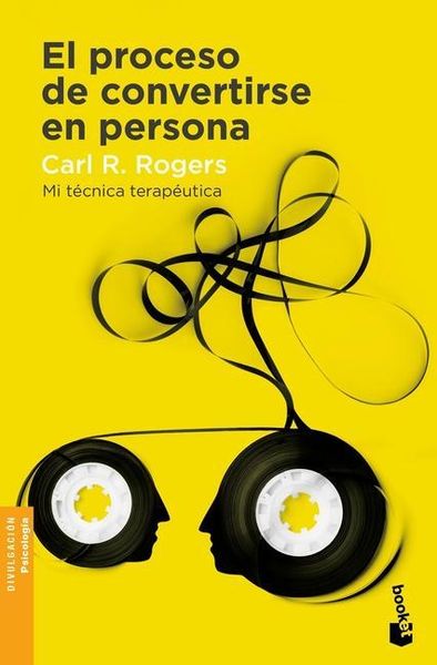 Produktbild: El Proceso de Convertirse En Persona: Mi T&eacute;cnica Terap&eacute;utica