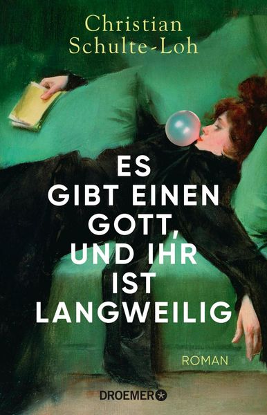 Produktbild: Es gibt einen Gott, und ihr ist langweilig