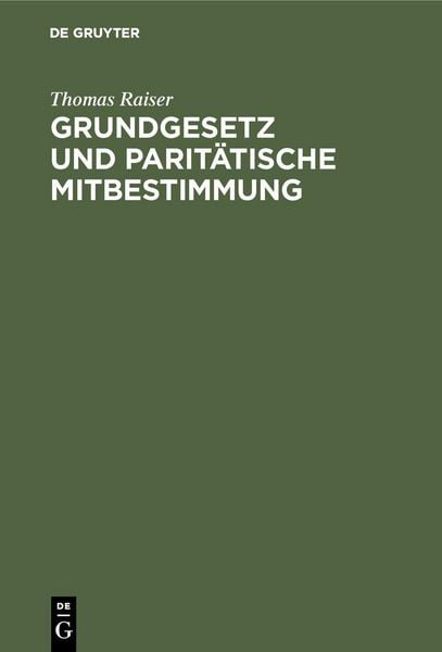 Produktbild: Grundgesetz und parit&auml;tische Mitbestimmung