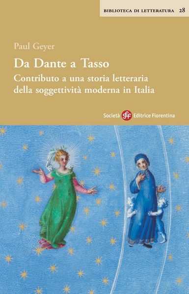 Produktbild: Da Dante a Tasso. Contributo a una storia letteraria della soggettivit&agrave; moderna in Italia