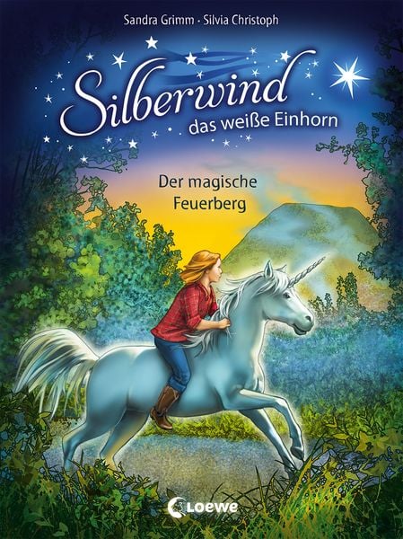 Silberwind, das weiße Einhorn (Band 2) - Der magische Feuerberg, Gebundene Ausgabe von Sandra Grimm, Loewe