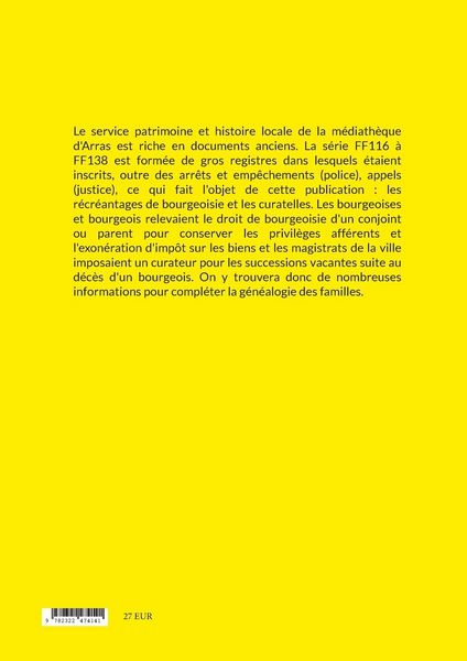 Produktbild: Bourgeoises et bourgeois d'Arras : r&eacute;cr&eacute;antages, curatelles, etc...