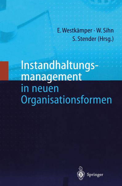 Produktbild: Instandhaltungsmanagement in neuen Organisationsformen
