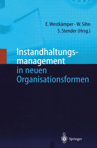 Produktbild: Instandhaltungsmanagement in neuen Organisationsformen