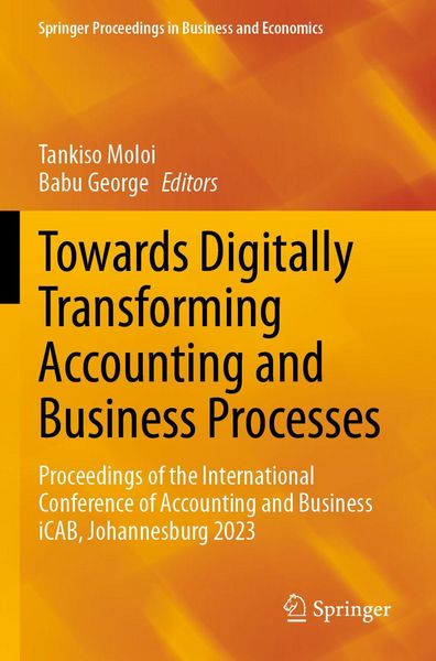 Produktbild: Towards Digitally Transforming Accounting and Business Processes