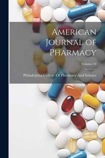 Produktbild: American Journal of Pharmacy; Volume 59
