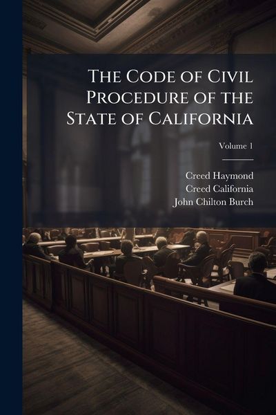 Produktbild: The Code of Civil Procedure of the State of California
