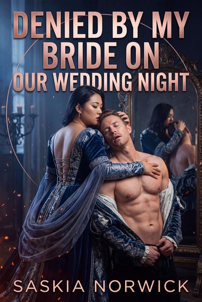 Produktbild: Denied by My Bride on Our Wedding Night