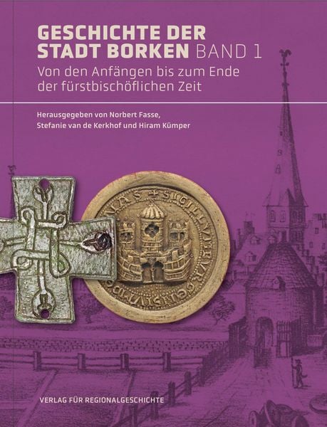 Geschichte der Stadt Borken, Gebundene Ausgabe von , Aschendorff, 978-3-7395-1561-8