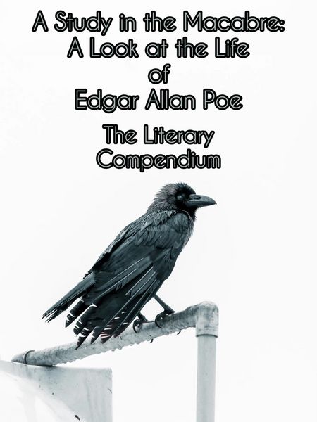 Produktbild: A Study in the Macabre: A Look at the Life of Edgar Allan Poe