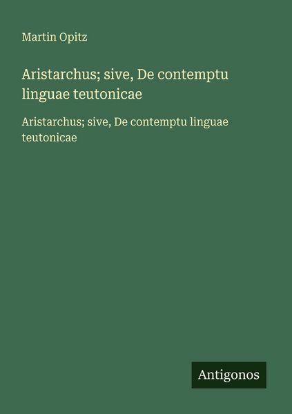 Produktbild: Aristarchus; sive, De contemptu linguae teutonicae