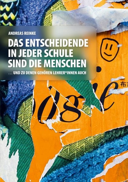 Produktbild: Das Entscheidende in jeder Schule sind die Menschen