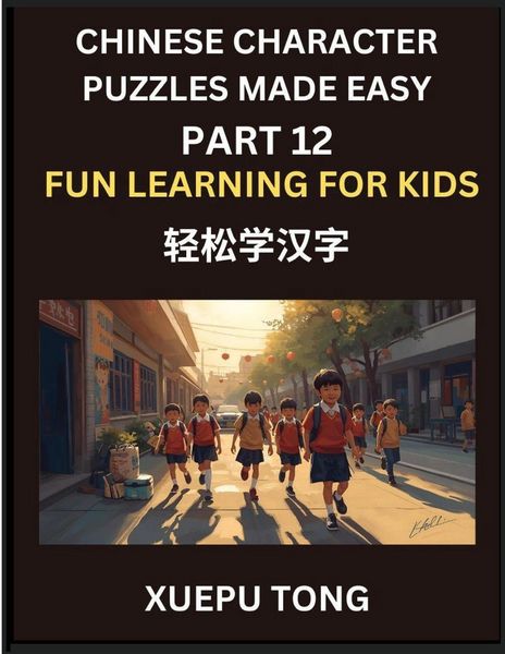 Produktbild: Chinese Character Puzzles Made Easy (Part 12)- Mandarin Adventures for Kids