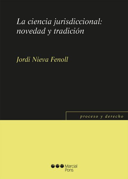 Produktbild: La ciencia jurisdiccional: novedad y tradici&oacute;n
