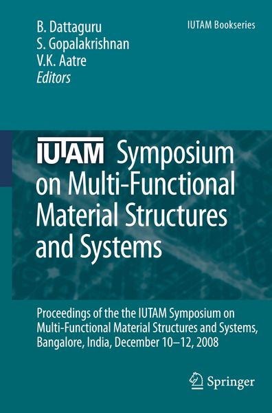 Produktbild: IUTAM Symposium on Multi-Functional Material Structures and Systems