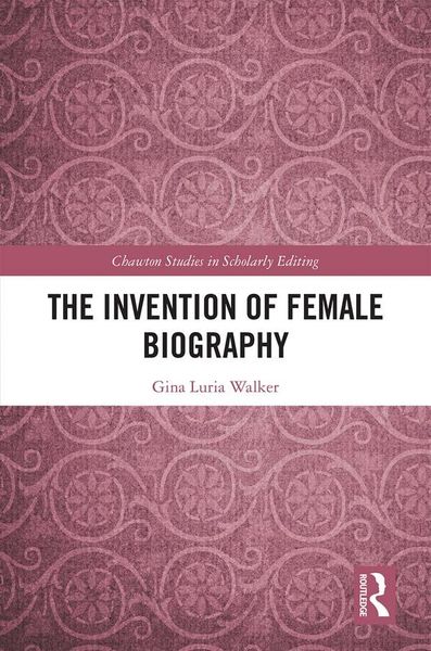 Produktbild: The Invention of Female Biography