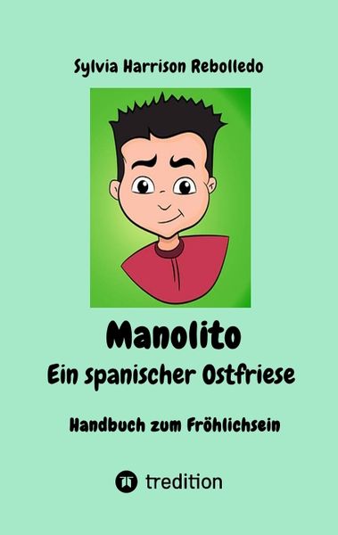 Produktbild: Manolito der spanische Ostfriese, Geheimwaffe gegen den Blues! Eine erholsame Pause mit neuen und klassischen Schmunzlern bei zum Teil gut getarnter Komik. Letzte &Ouml;lung f&uuml;r eingerostete Lachmuskeln!