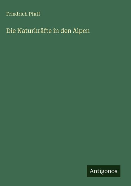 Produktbild: Die Naturkr&auml;fte in den Alpen