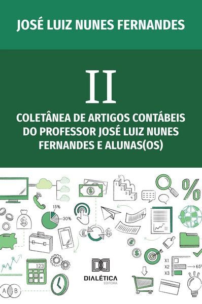 Produktbild: II Colet&acirc;nea de Artigos Cont&aacute;beis do Professor Jos&eacute; Luiz Nunes Fernandes e alunas(os)