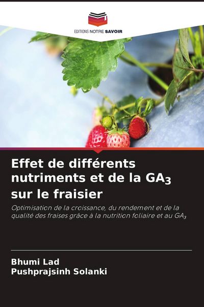 Produktbild: Effet de diff&eacute;rents nutriments et de la GA3 sur le fraisier