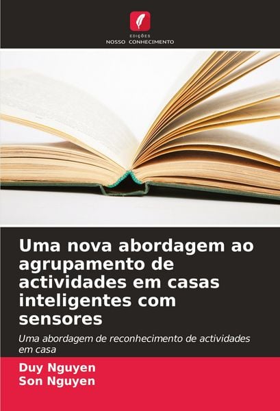 Produktbild: Uma nova abordagem ao agrupamento de actividades em casas inteligentes com sensores