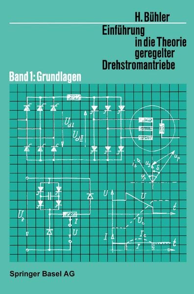 Produktbild: Einf&uuml;hrung in die Theorie Geregelter Drehstromantriebe