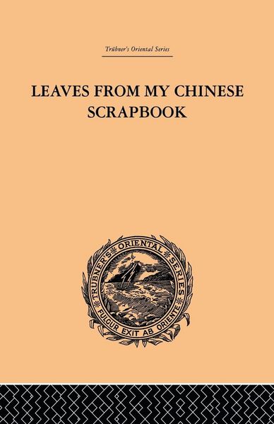 Produktbild: Leaves from My Chinese Scrapbook