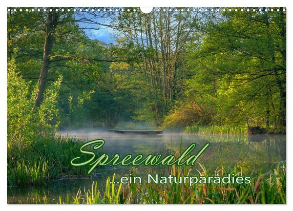 Produktbild: Spreewald - Ein Naturparadies (Wandkalender 2026 DIN A3 quer), CALVENDO Monatskalender