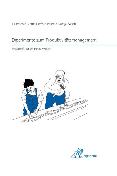 Produktbild: Experimente zum Produktivit&auml;tsmanagement