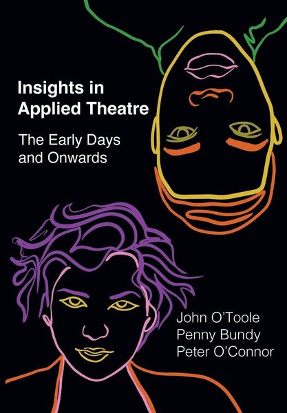 Produktbild: Insights in Applied Theatre